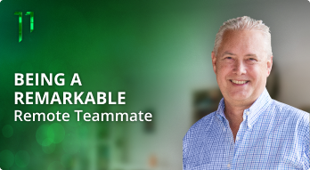 Being a Remarkable Remote Teammate Photo