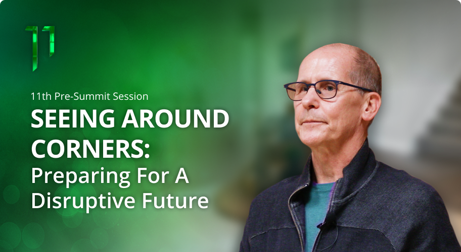 Seeing Around Corners: Preparing for a Disruptive Future Photo